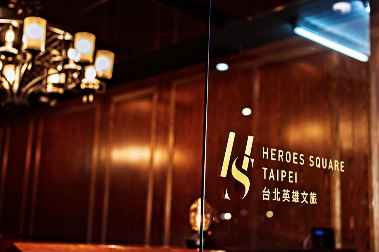 Taipei Heroes Square Hotel Exterior foto